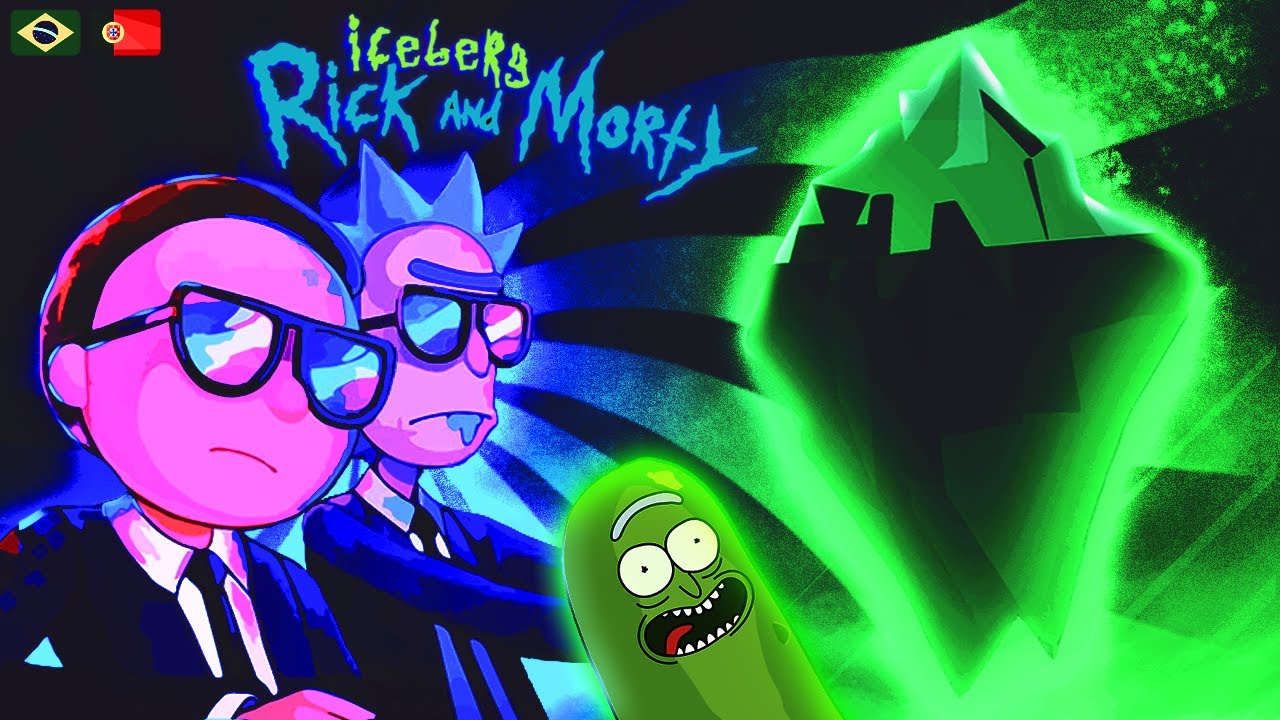 O iceberg de Rick e Morty - Explicação ft.  