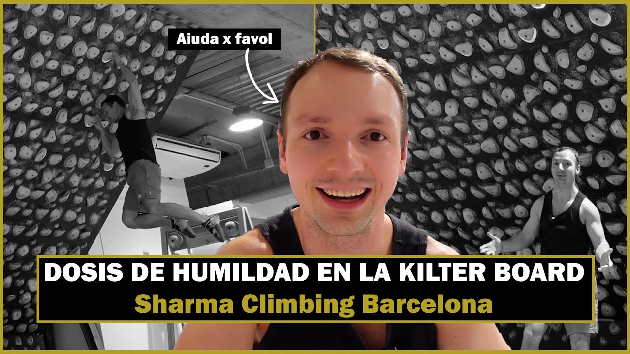 La KILTER BOARD me MACHACA |  en Sharma Climbing Barcelona