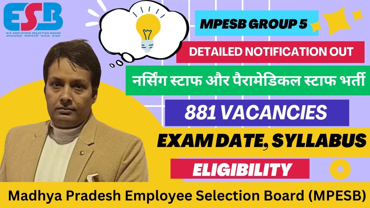 MP Staff Nurse vacancy 2025. MPESB Group-5 Staff Nurse , Paramedical  Recruitment Test 2024