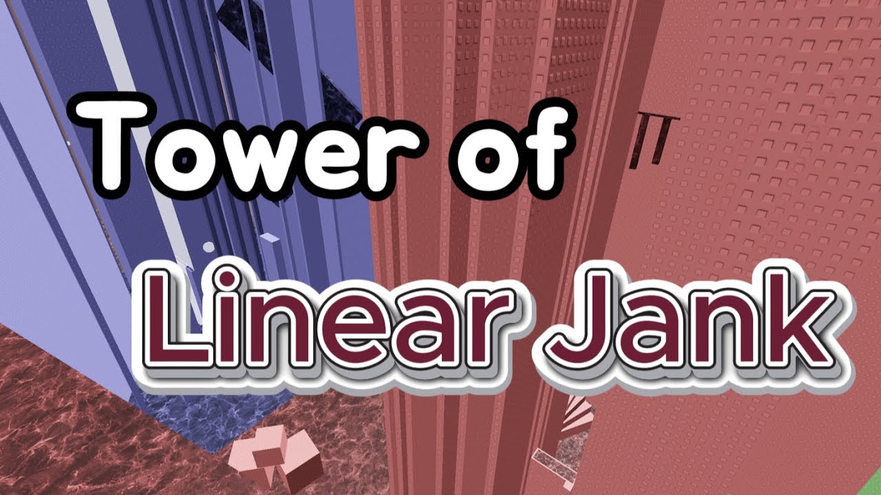 【ToLJ】Tower of Linear Jank (Catastrophic) 클리어
