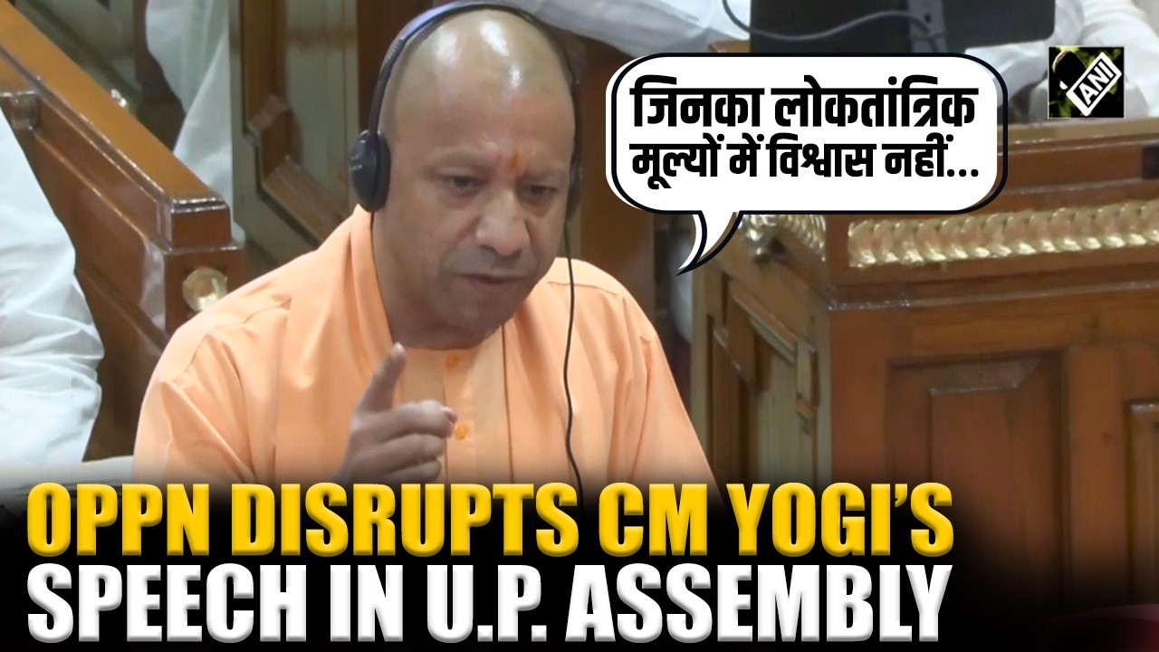 Samajwadi Party, Opposition disrupt CM Yogi&rsquo;s speech in UP Assembly, Speaker Mahana adjourns house