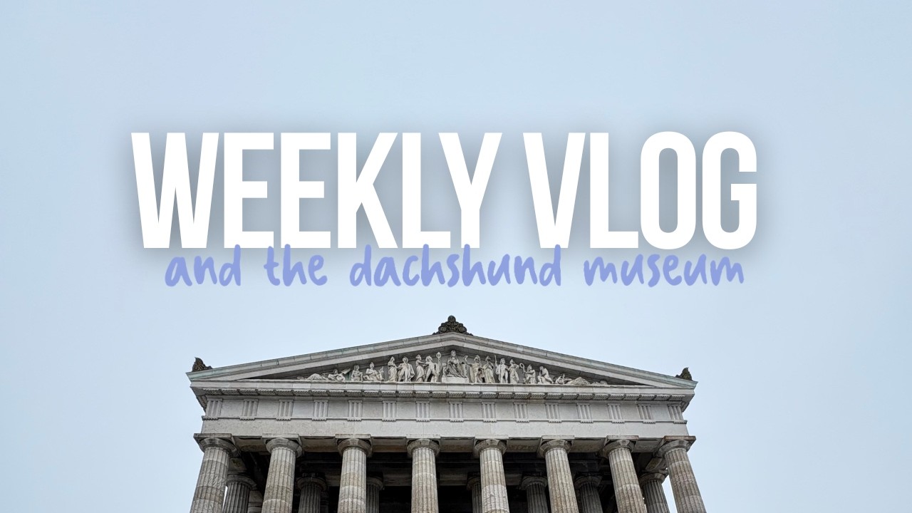 Weekly Vlog - Dachshund Museum | Silent Vlog