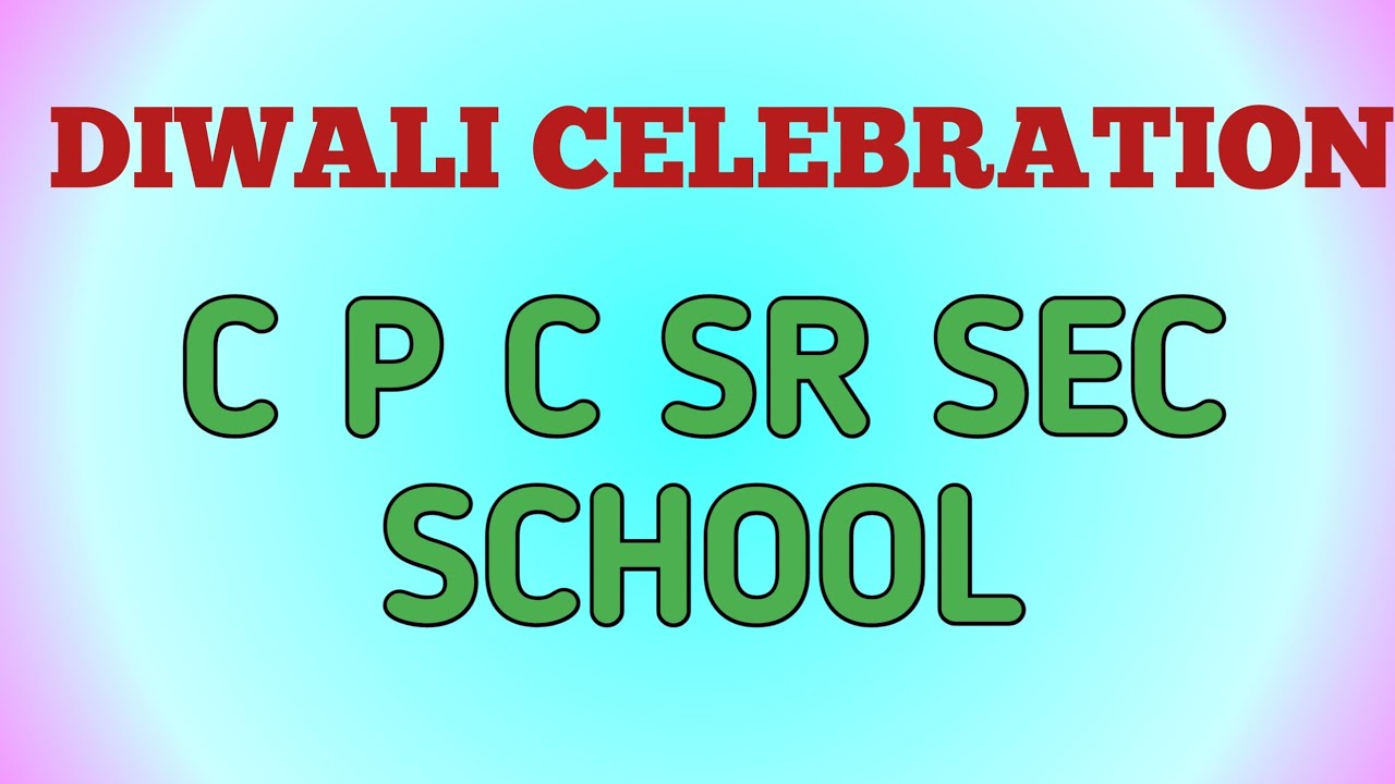 DIWALI CELEBRATION IN CPC SR SEC SCHOOL