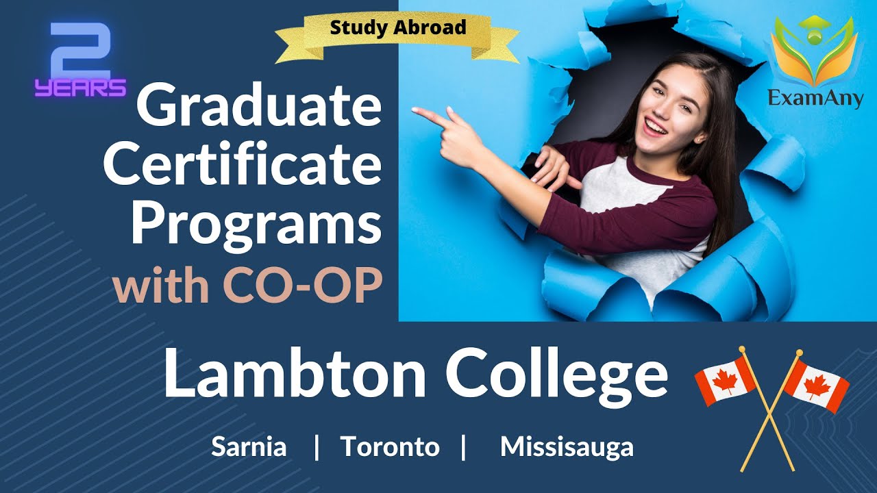 2 Years courses with CO-OP in Lambton College Ontario Canada | Examany | Study abroad in Canada