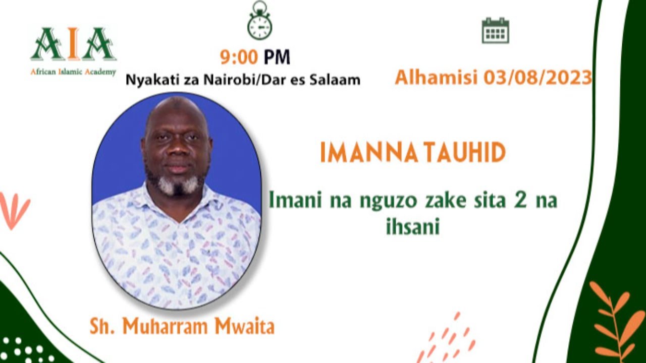 Imani na nguzo zake sita 2 na ihsani