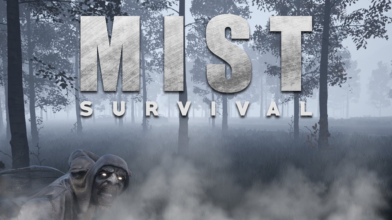 MIST SURVIVAL - Revisiting old_build_052