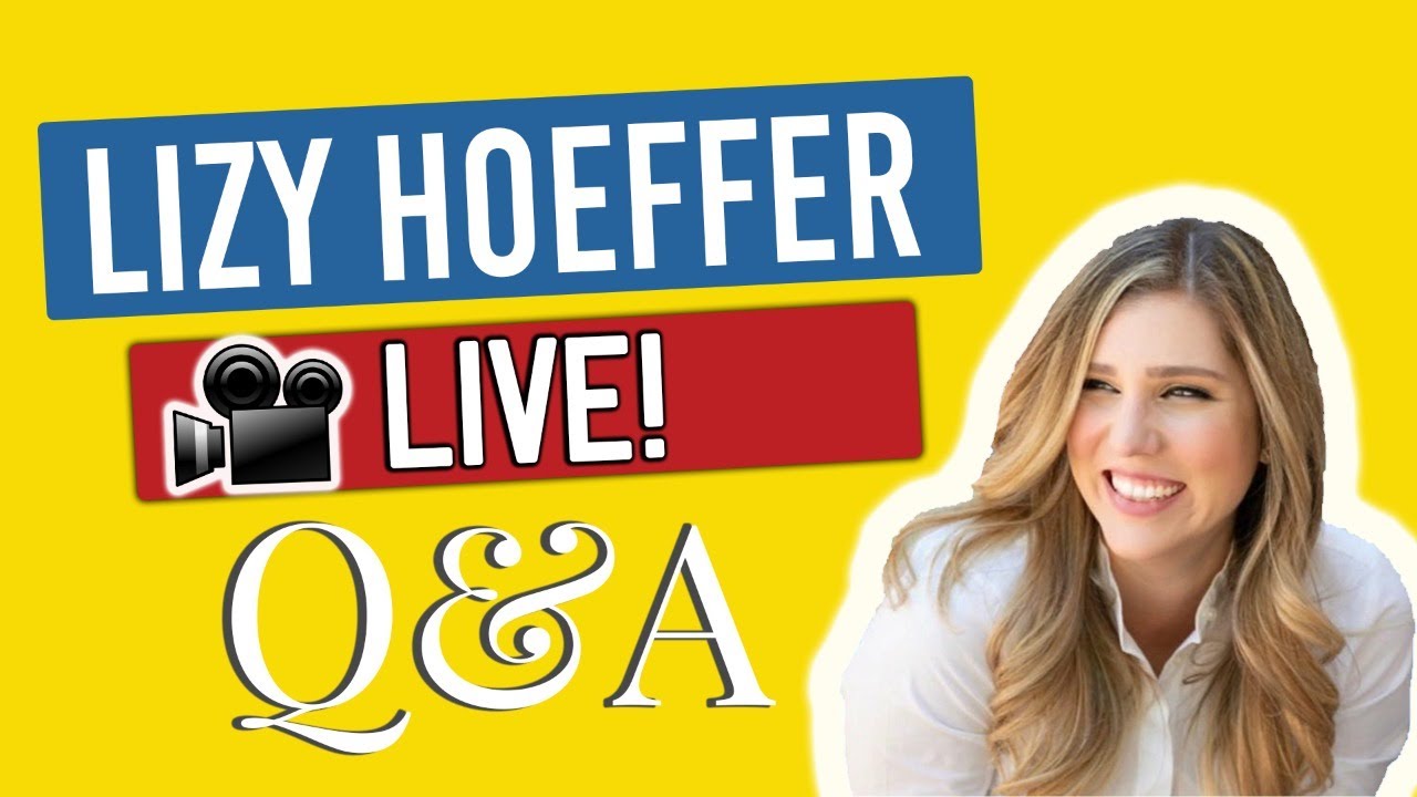 Lizy Hoeffer LIVE: Answering Your Questions!