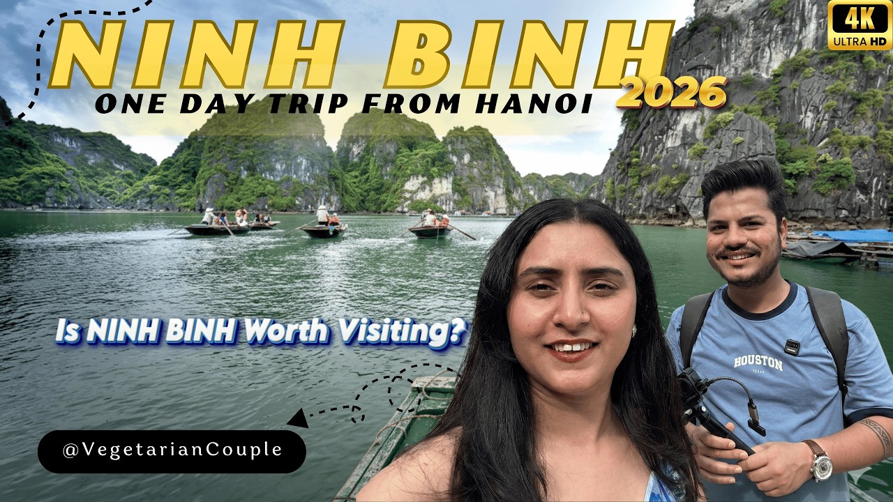 Ninh Binh day trip from Hanoi: Best vegetarian food & views! (Hang Mua)