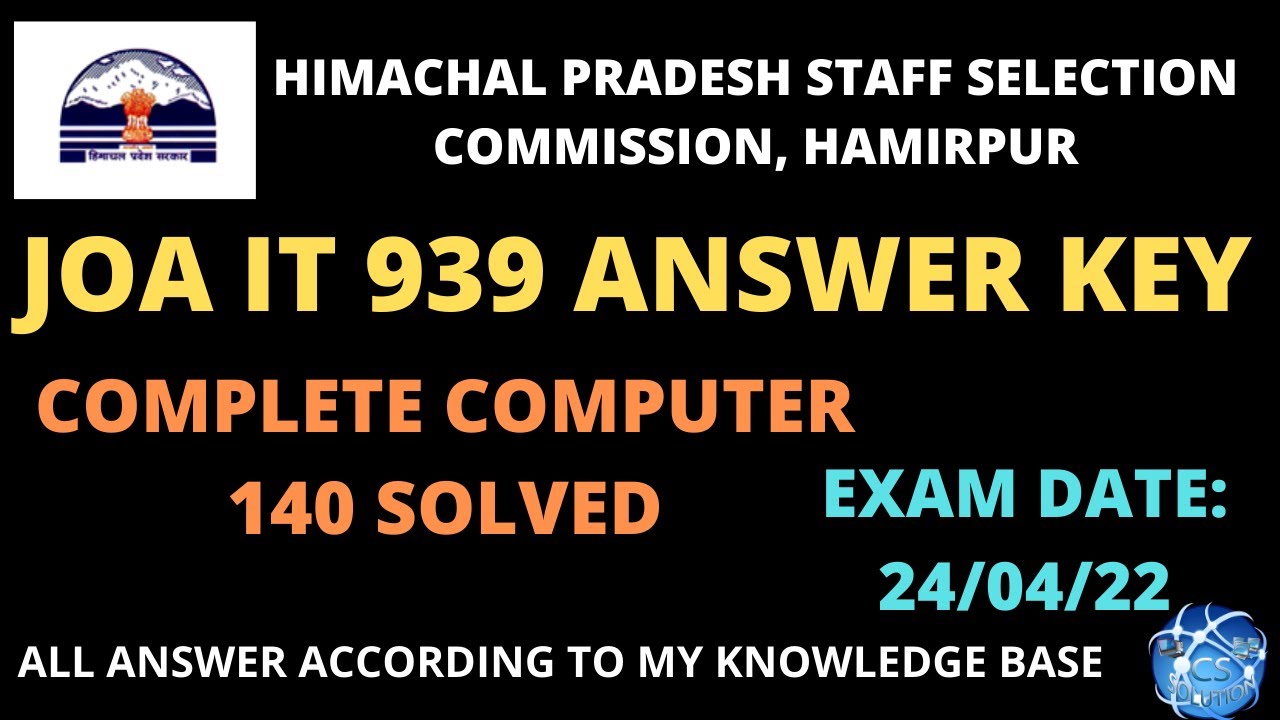 HPSSC JOA IT 939 ANSWER KEY | JOA 939 PAPER SOLVED COMPUTER SECTION | held on 24-04-22 | #joa939