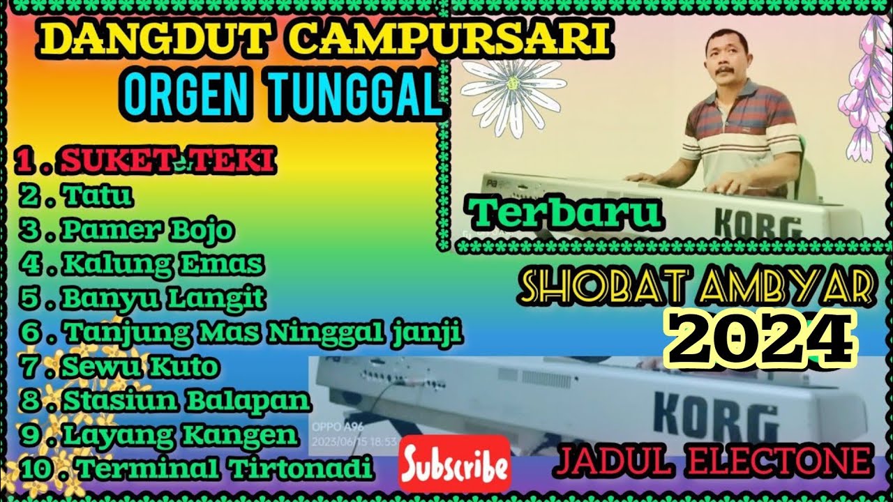DANGDUT CAMPURSARI TERBARU 2024/2025~SPESIAL SHOBAT AMBYAR (DIDI KEMPOT)FULL ALBUM TERBARU