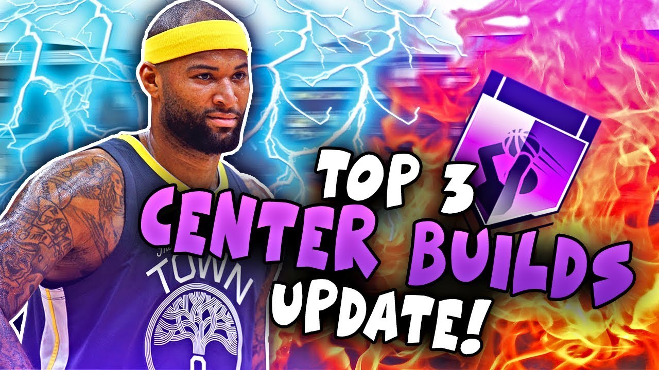*UPDATED* TOP 3 NBA 2K19 BEST CENTER BUILDS
