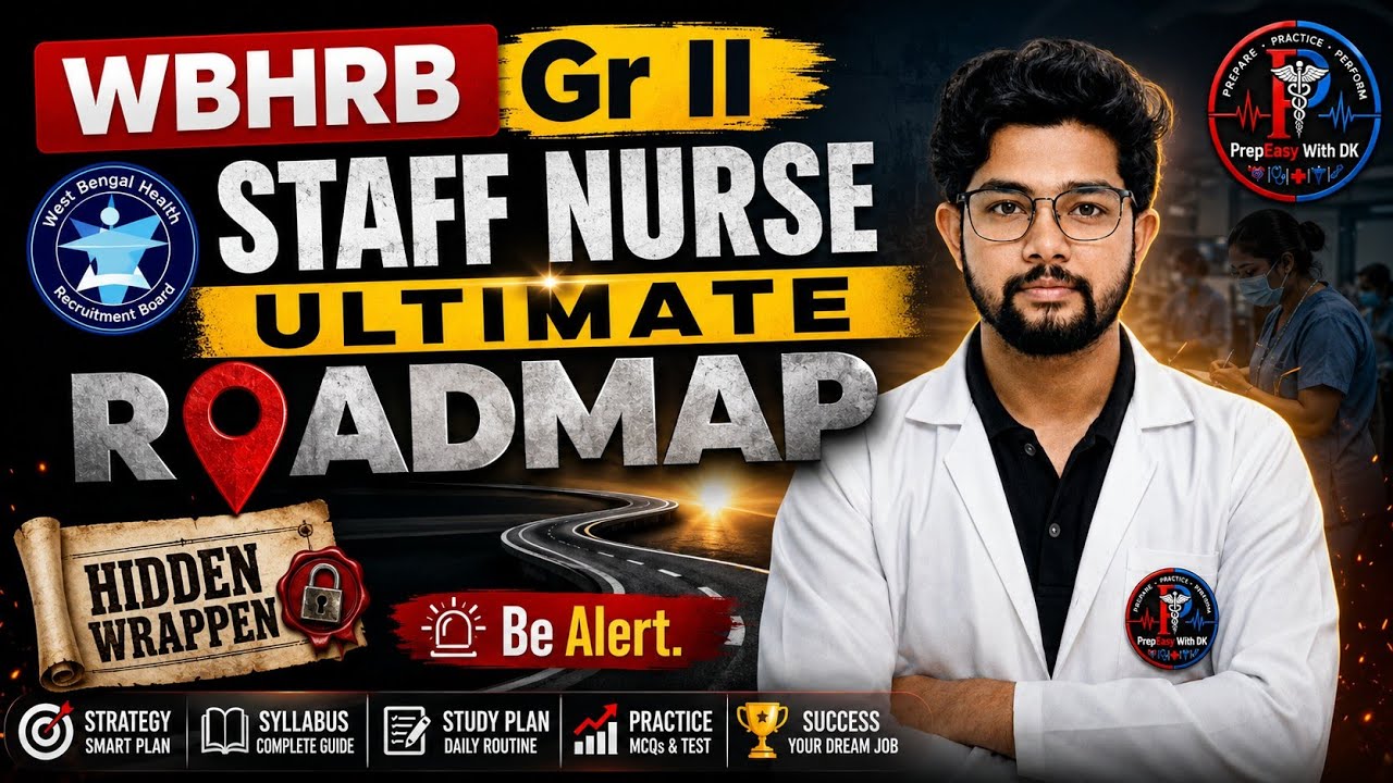 WBHRB STAFF NURSE GR II ROADMAP | HIDDEN WRAPPEN | WBHRB | RRB | CHO | JEPBN | PrepEasy With DK 