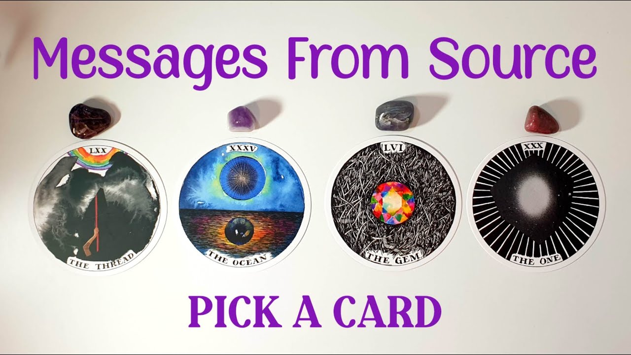 PICK A CARD ❤️ Messages From Source ☄️