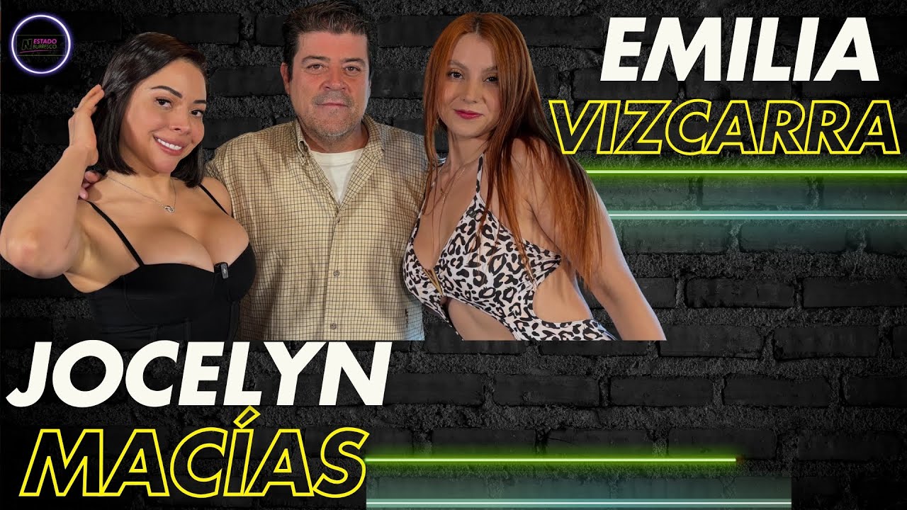 OnlyFans y PREJUICIOS, Jocelyn Macías y Emilia Vizcarra: hablan desde lo HUMANO con Burro Van Rankin