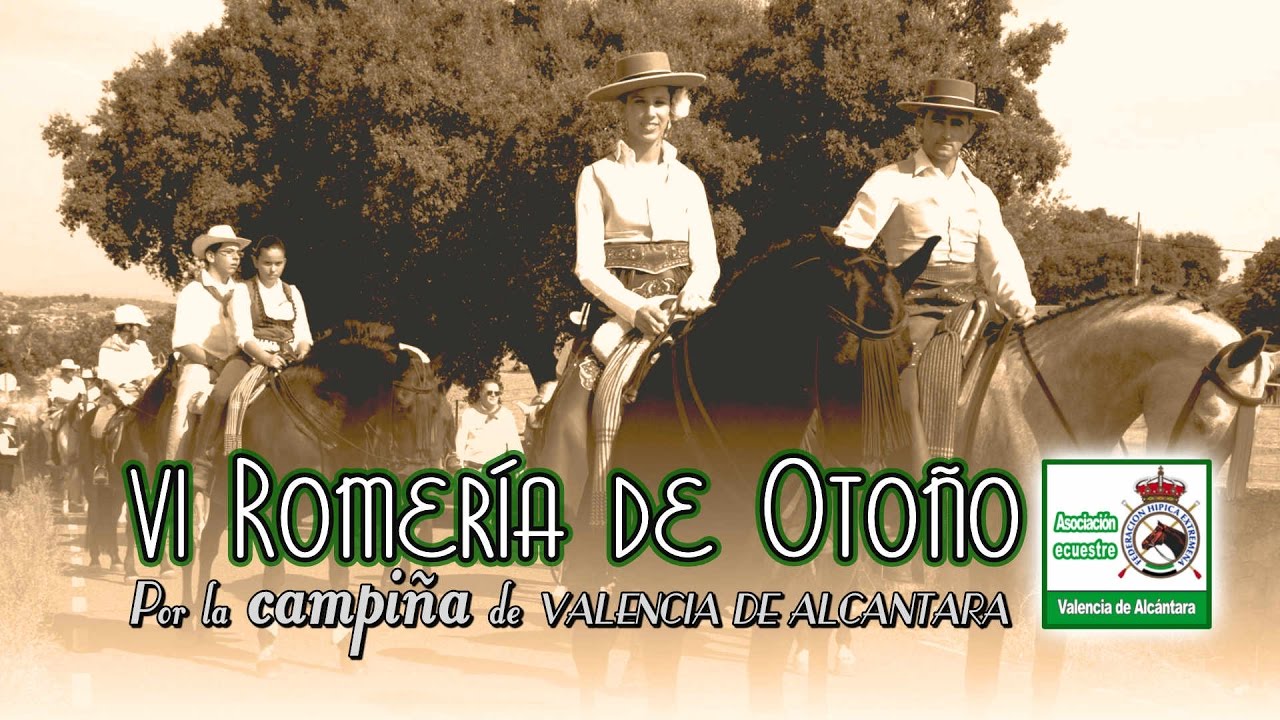 VI Romeria de otoño por la campiña de Valencia de Alcántara