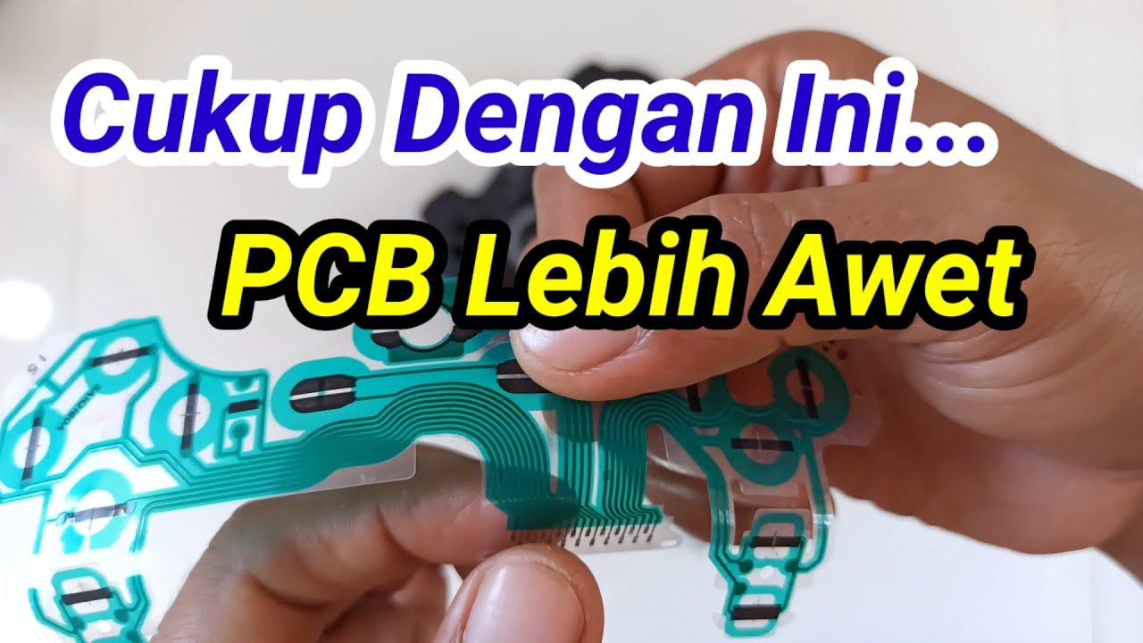 CARA MEMPERKUAT PCB STIK PS3