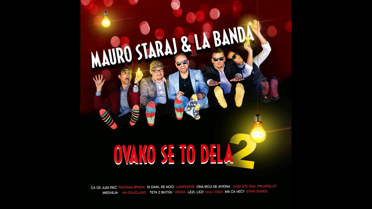 Mauro Staraj & La Banda - Ma ca vec
