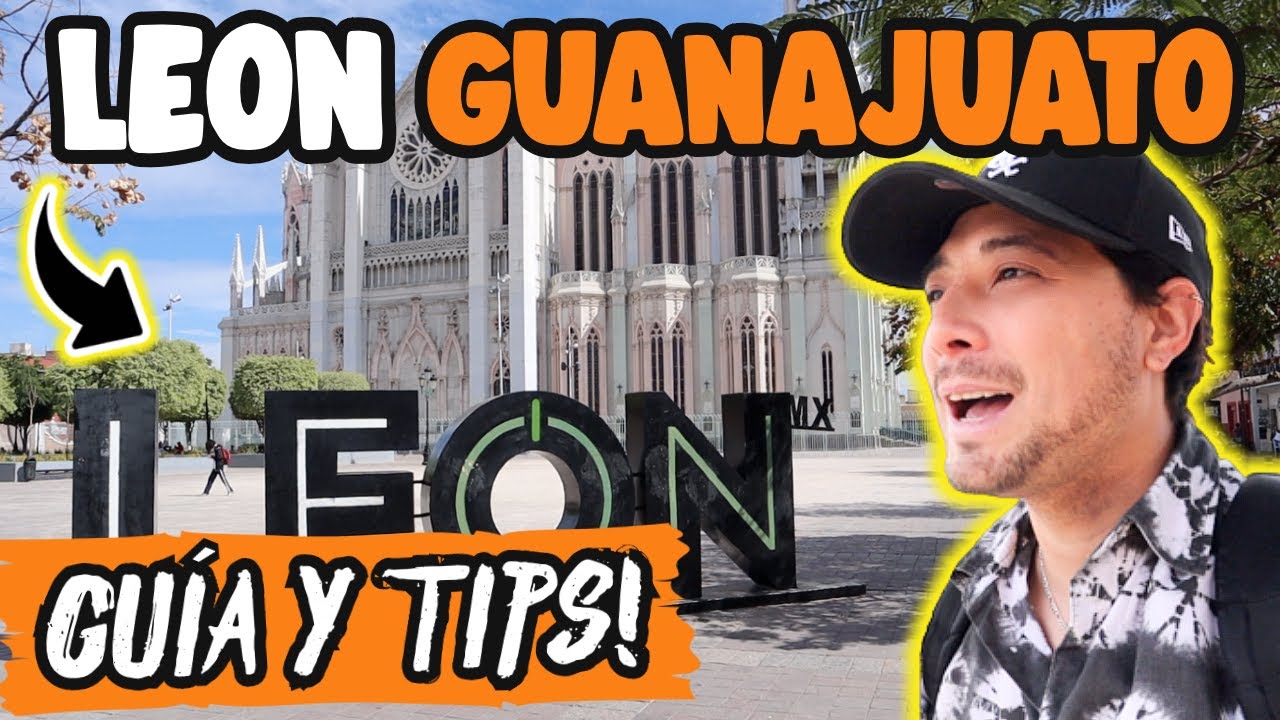 ASÍ es “LEÓN” GUANAJUATO! 🇲🇽 Que HACER y VISITAR ✅ Guía TURÍSTICA