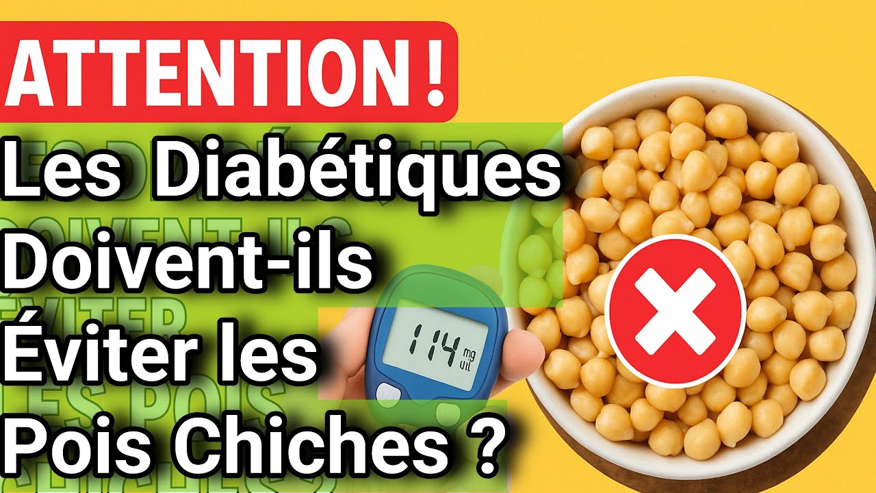 Diab&eacute;tiques : D&eacute;couvrez Comment les Pois Chiches Impactent Votre Glyc&eacute;mie.