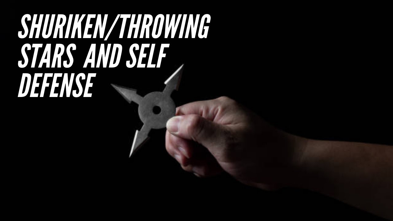 Throwing stars and self defense