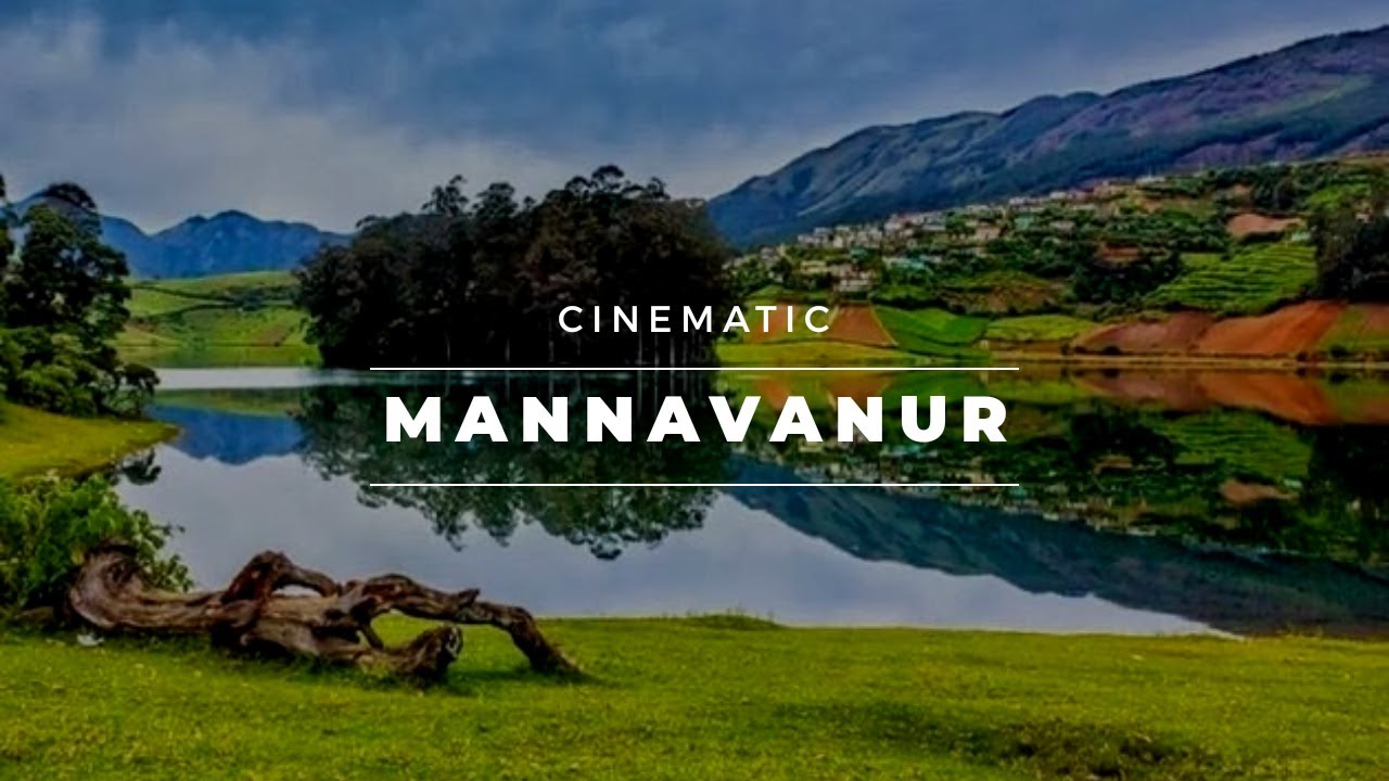 Mannavanur(Kodaikanal)- 4K cinematic Video __ Rabbit Farm / Horse ride / Lake View