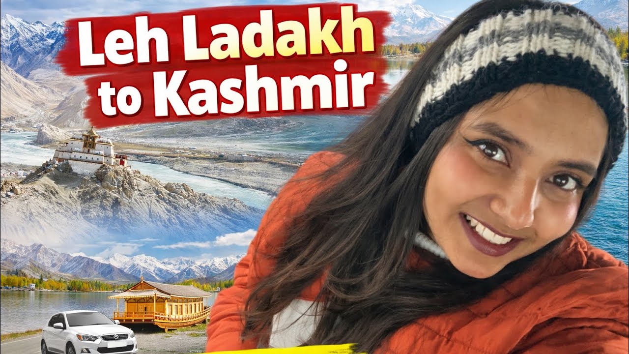 Journey of life part-5 ( Leh Ladakh to Kashmir)