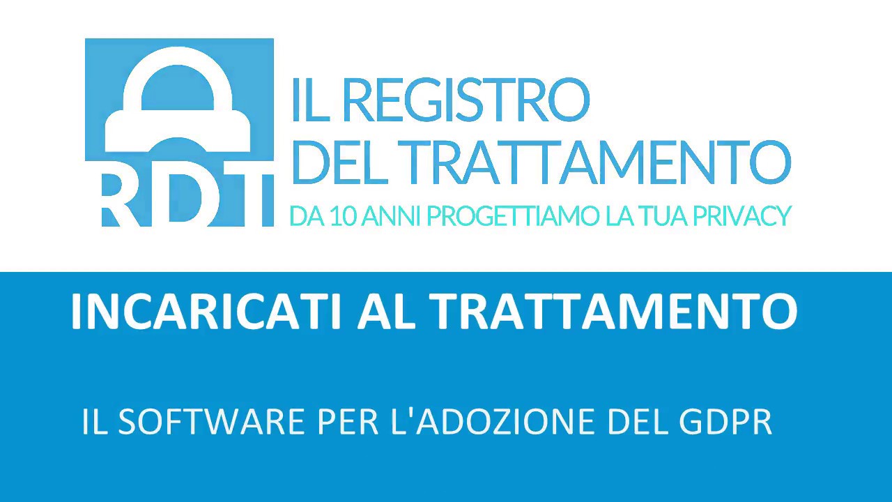 GDPR - 5 - INCARICATI AL TRATTAMENTO - RDT IL SOFTWARE ONLINE SEMPLICE E COMPLETO