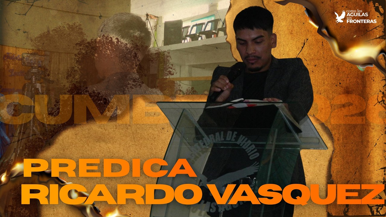 DIA UNO - Ricardo Vasquez - CUMBRE 2026
