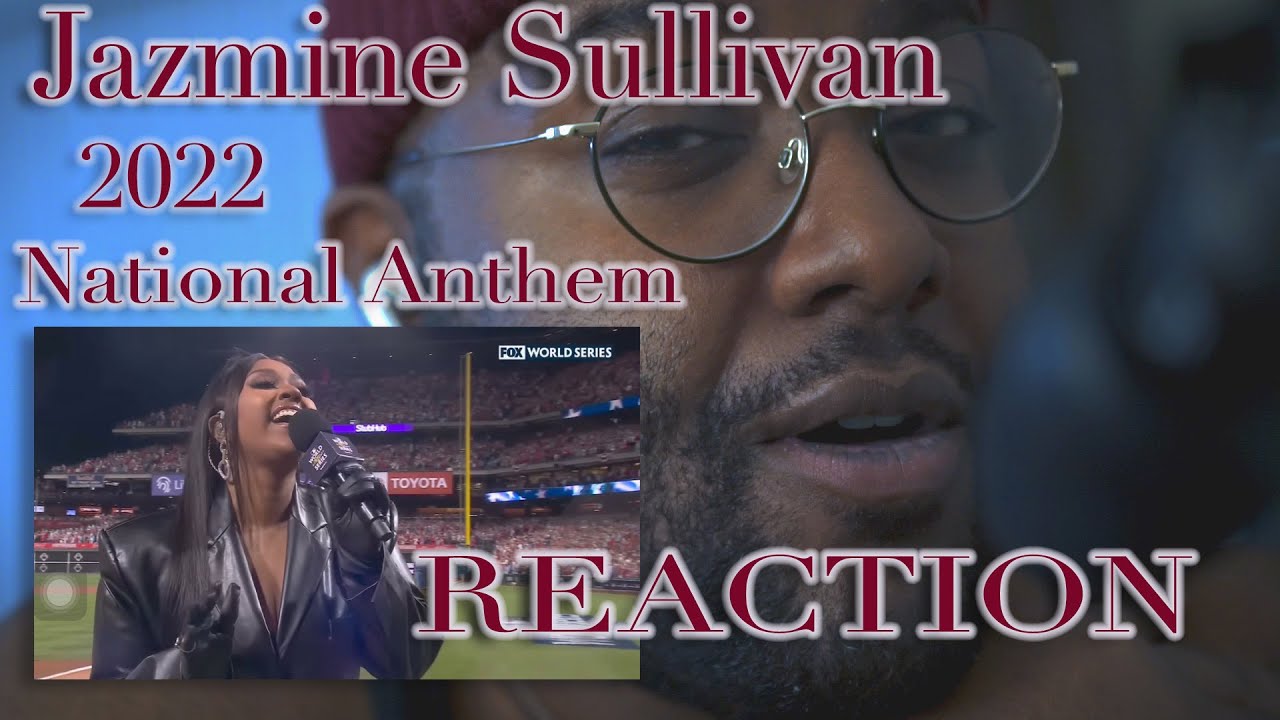 Jazmine Sullivan 2022 MLB National Anthem REACTION