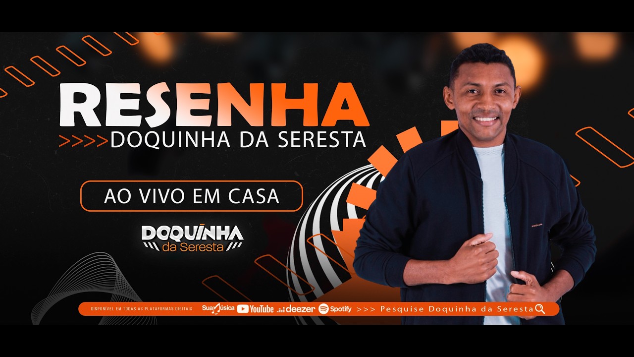 RESENHA DOQUINHA DA SERESTA - AO VIVO EM CASA (Completo)
