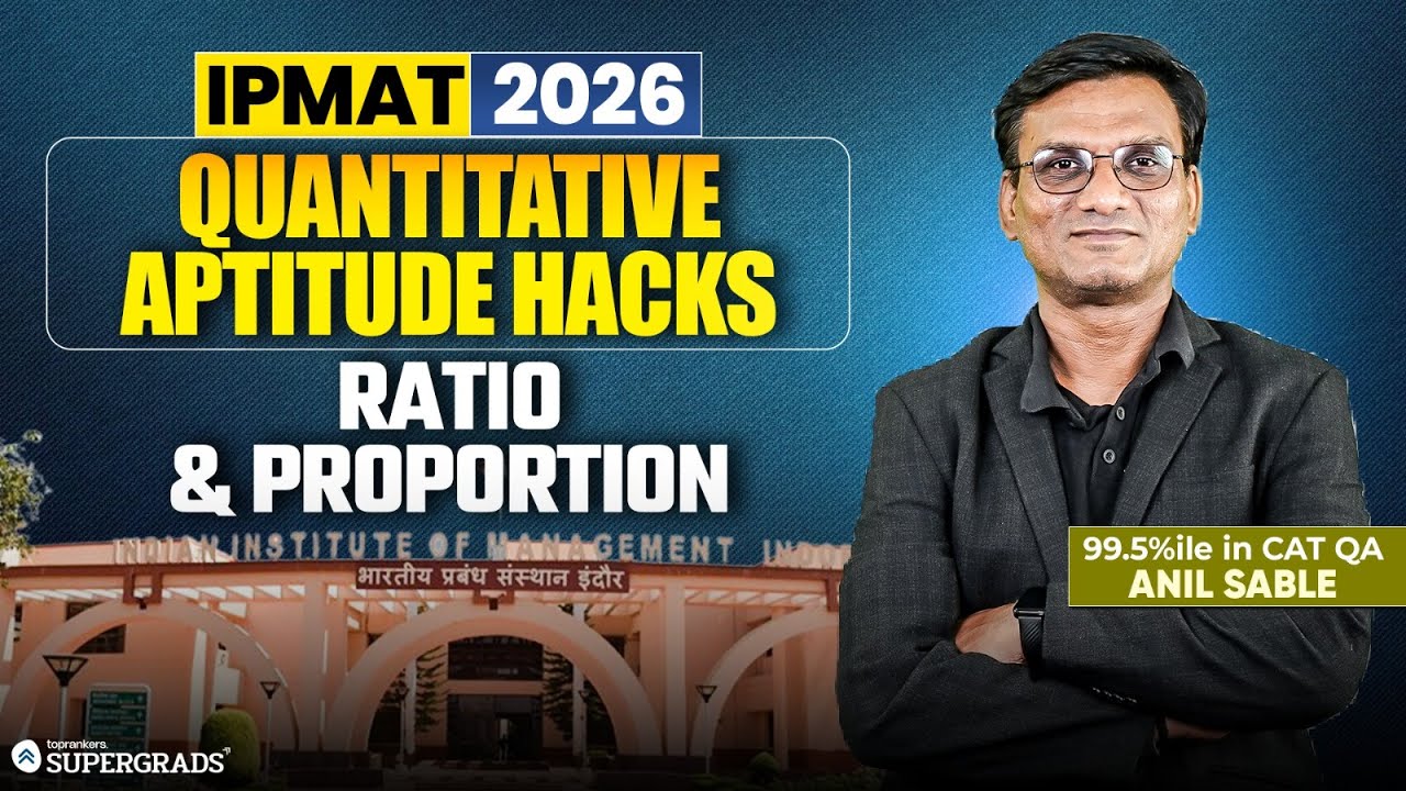 IPMAT 2026 | Ratio & Proportion Hacks for Quantitative Aptitude | IPMAT 2026 Quants