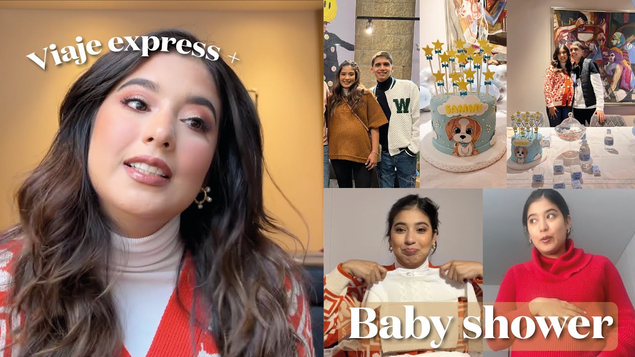 Viaje express, baby shower + Grwm  31 semanas de embarazo