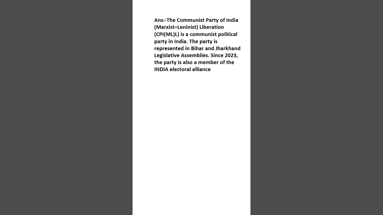 What is Communist Party of India (MarxistLeninist)?