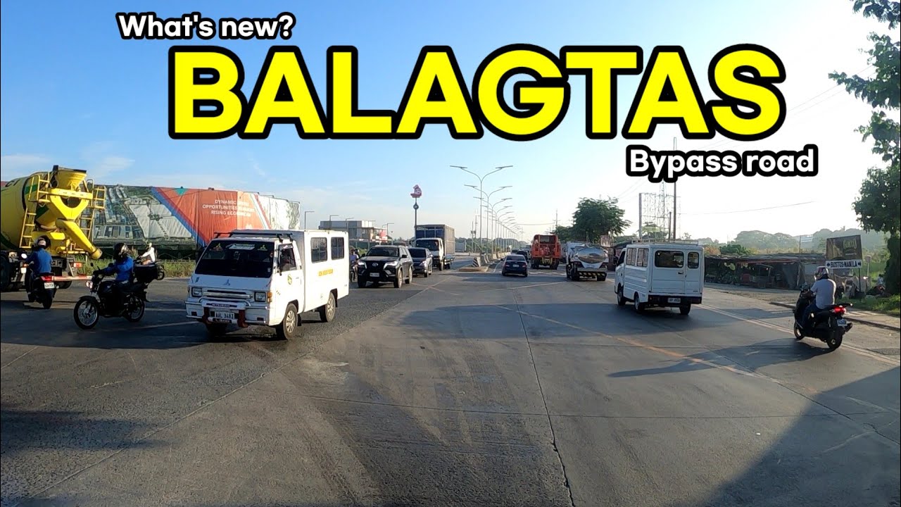 🔴WHATS NEW IN BALAGTAS BULACAN bypass road | Driving Tour
