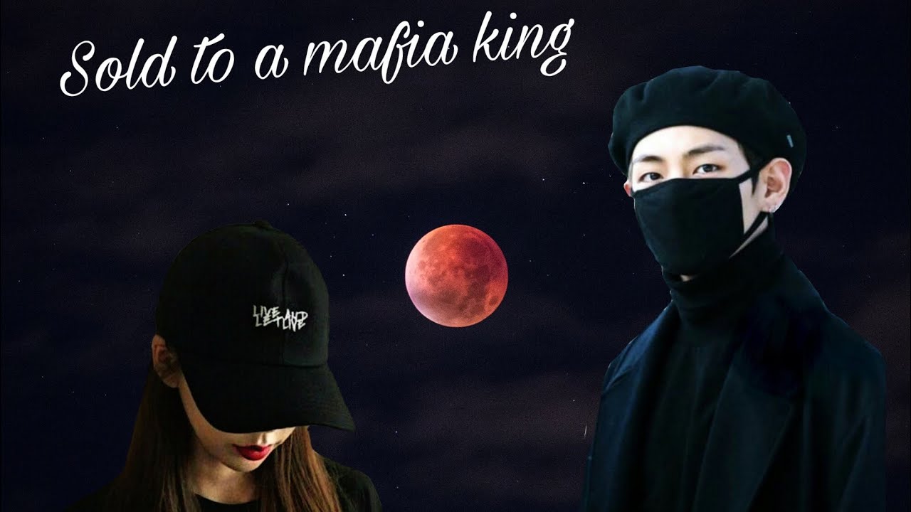 Sold to a mafia king ep:4 {taehyung} [BTS FF]