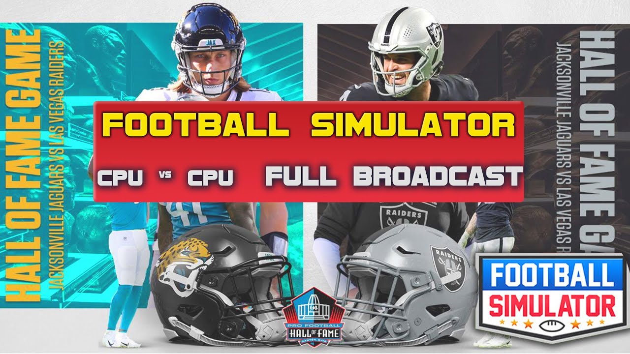 Football Simulator - FULL GAME Broadcast.   No Editing.   NFL Hall of Fame Game