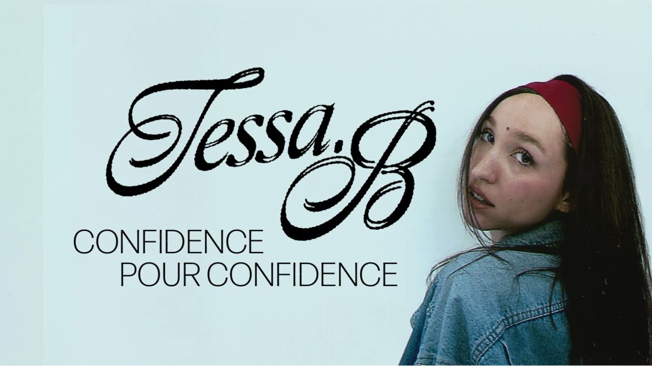 Tessa B - Confidence pour confidence (Lyrics Video)