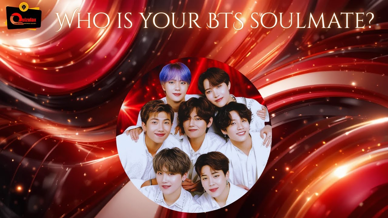 Who Is Your BTS Soulmate | BTS Personality Quiz 2025