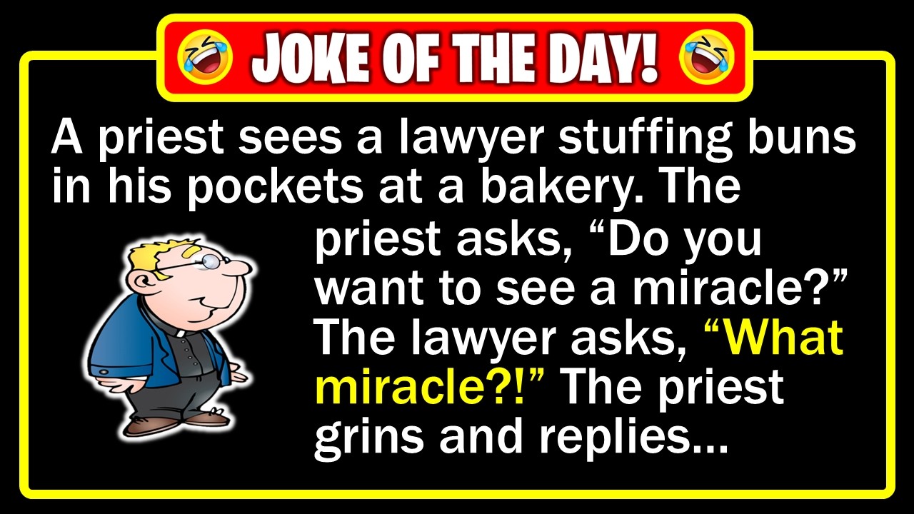🤣 BEST JOKE OF THE DAY! - Priest&rsquo;s &ldquo;Miracle&rdquo; Exposes Sneaky Lawyer... | Funny Dad Jokes
