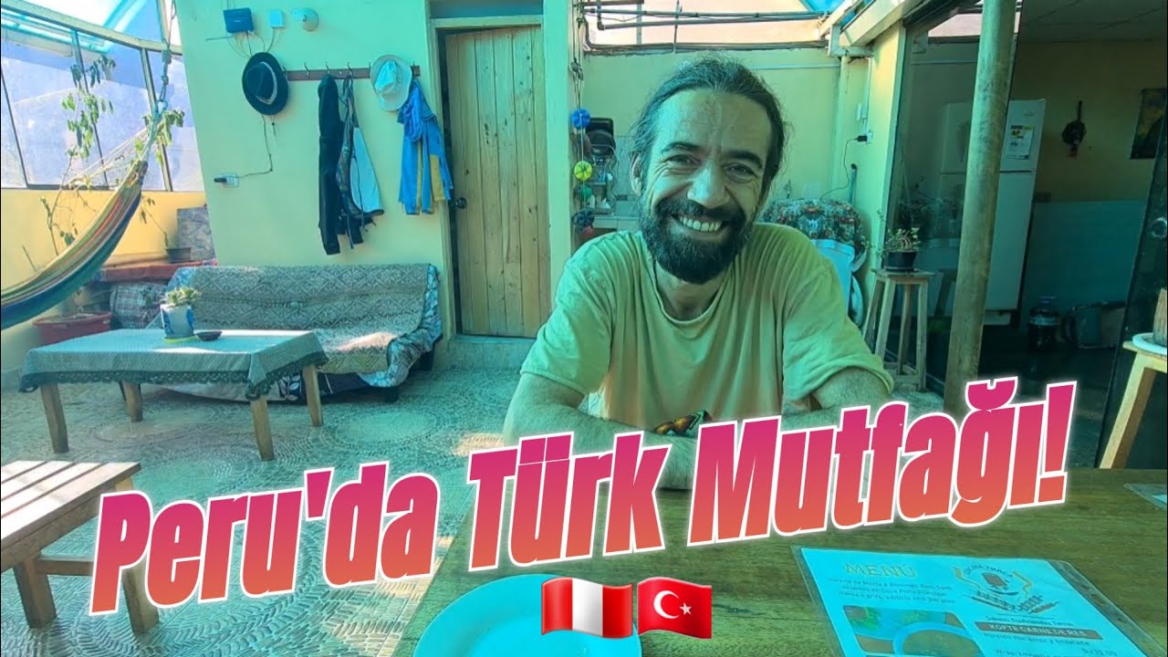 Türkiye'den Peru'ya: Alper'in Lezzetli Yolculuğu