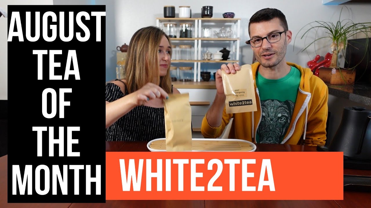 August Tea of the Month from White2Tea