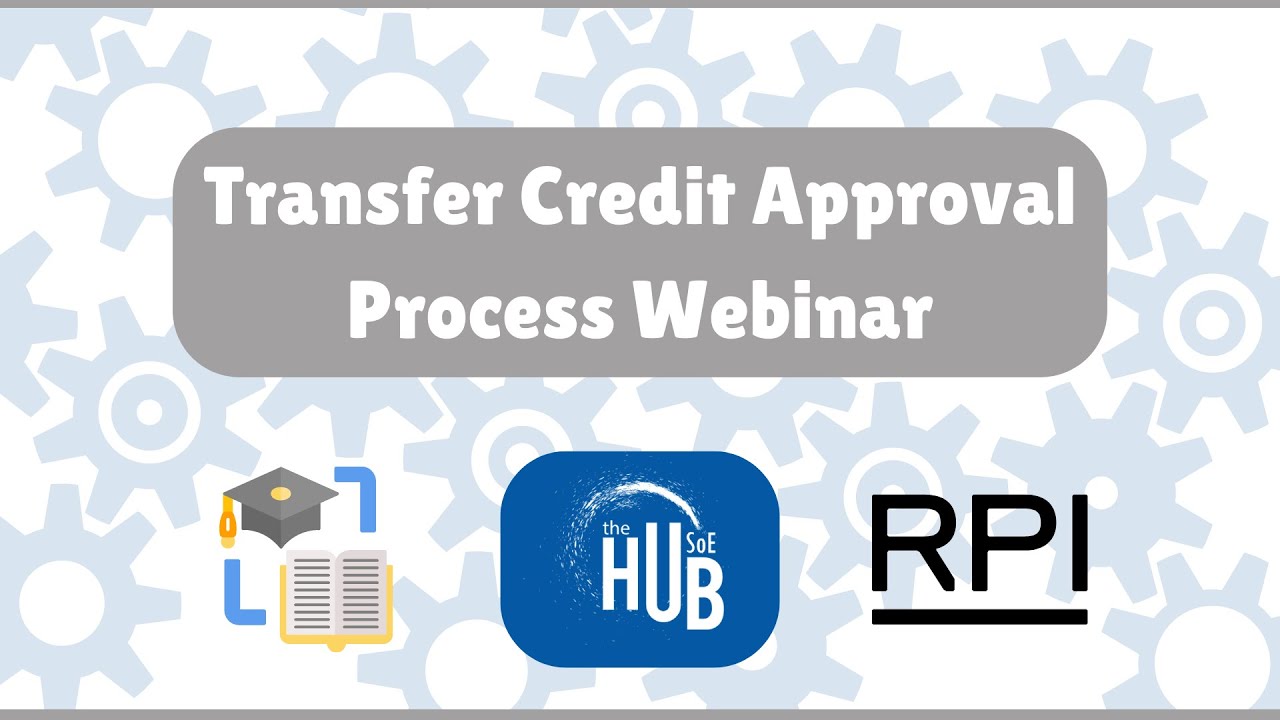 Transfer Credit Approval Process Webinar Taking Classes Over the Summer at Another Institution 20260