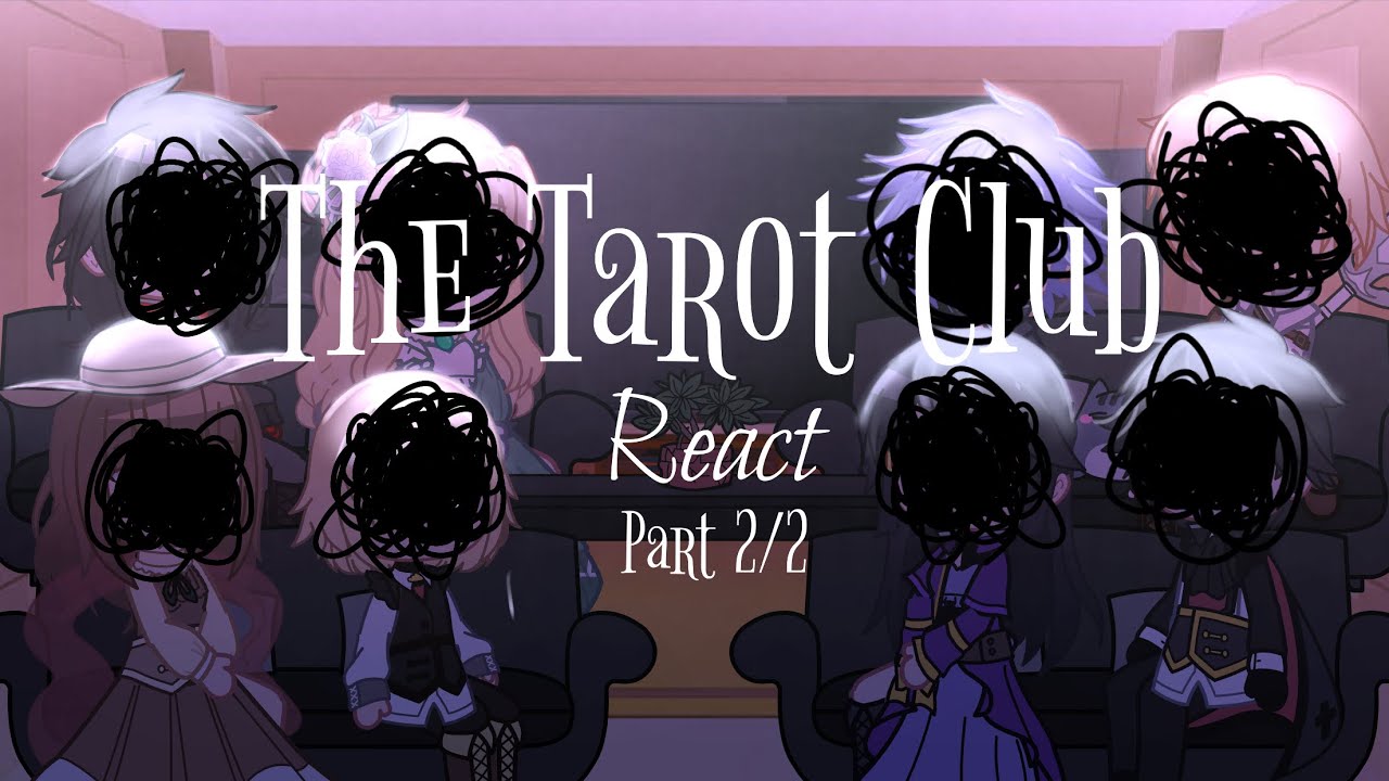 | GCRV | LotM | The Tarot Club React | Part 2/2 |