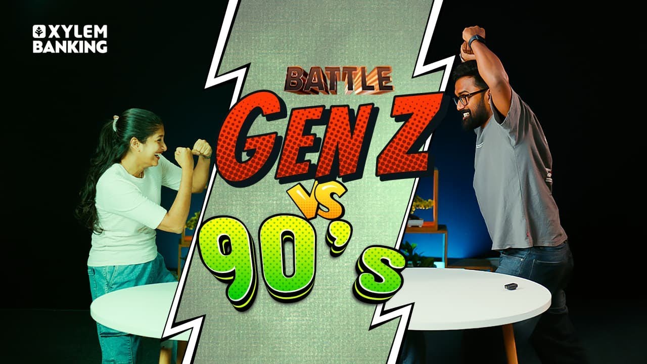 Battle of GEN Z vs 90's KIDS | Xylem Banking
