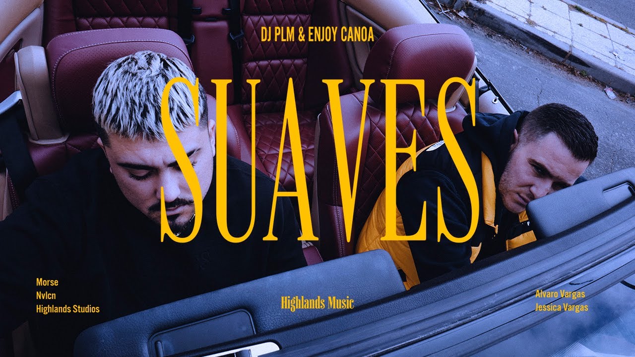 DJ PLM & ENJOY CANOA - SUAVES