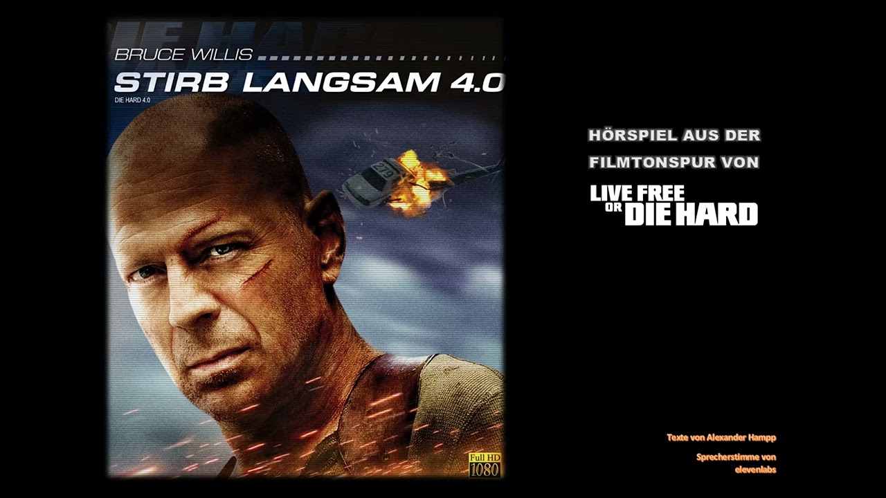 Stirb Langsam 4.0 Hörspiel