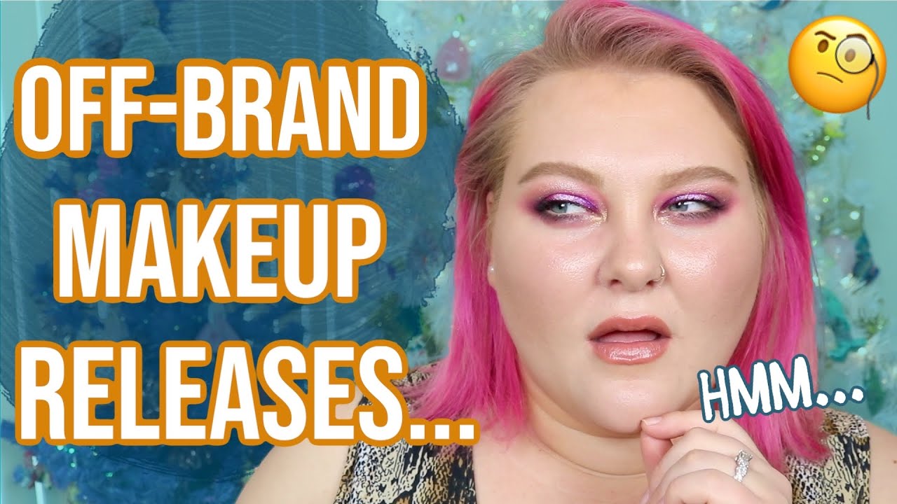 THEY Came Out With THAT?!? Off Brand Makeup Releases... The Good + The Bad!! | Lauren Mae Beauty