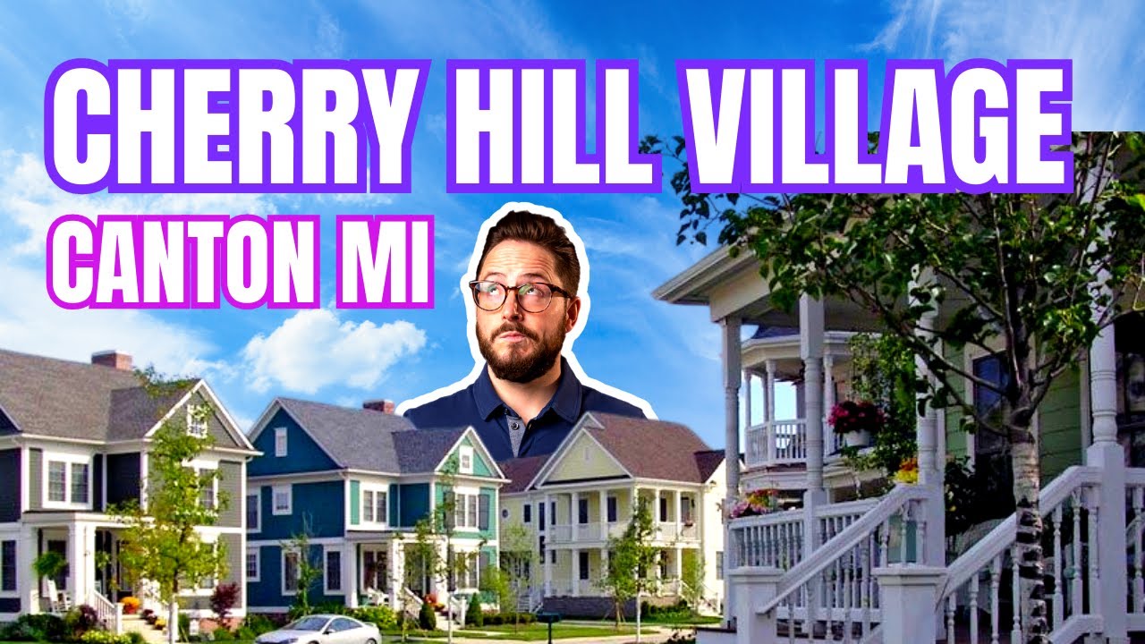 Tour of Cherry Hill Village Canton Michigan | Tour of Canton Township | Living in Plymouth Canton