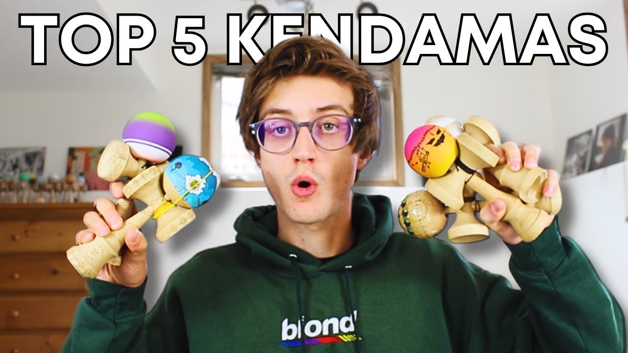 My Current TOP 5 KENDAMAS