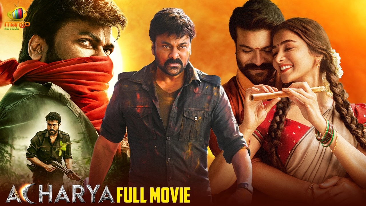 Acharya Kannada Full Movie 4K | Megastar Chiranjeevi | Ram Charan | Pooja Hegde | Mango Kannada